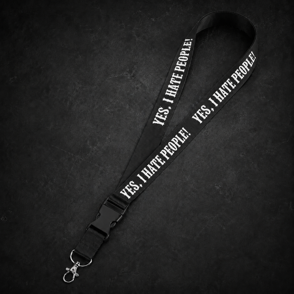 YES, I HATE PEOPLE! Schlüsselband Schwarz mit weißer Schrift